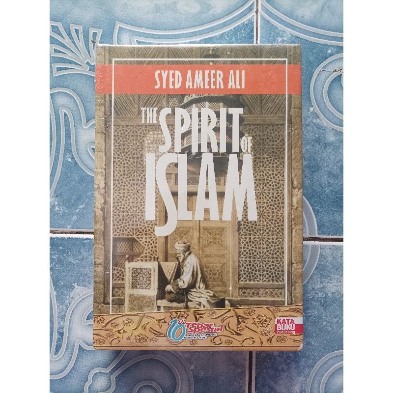 Original Langka HC Hardcover The Spirit of Islam Syed Ameer Ali Bahasa Indonesia