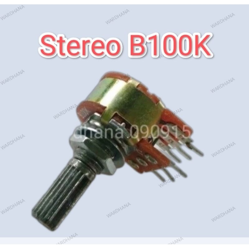 Potensio Stereo B100K WL Potensio Stereo B 100K