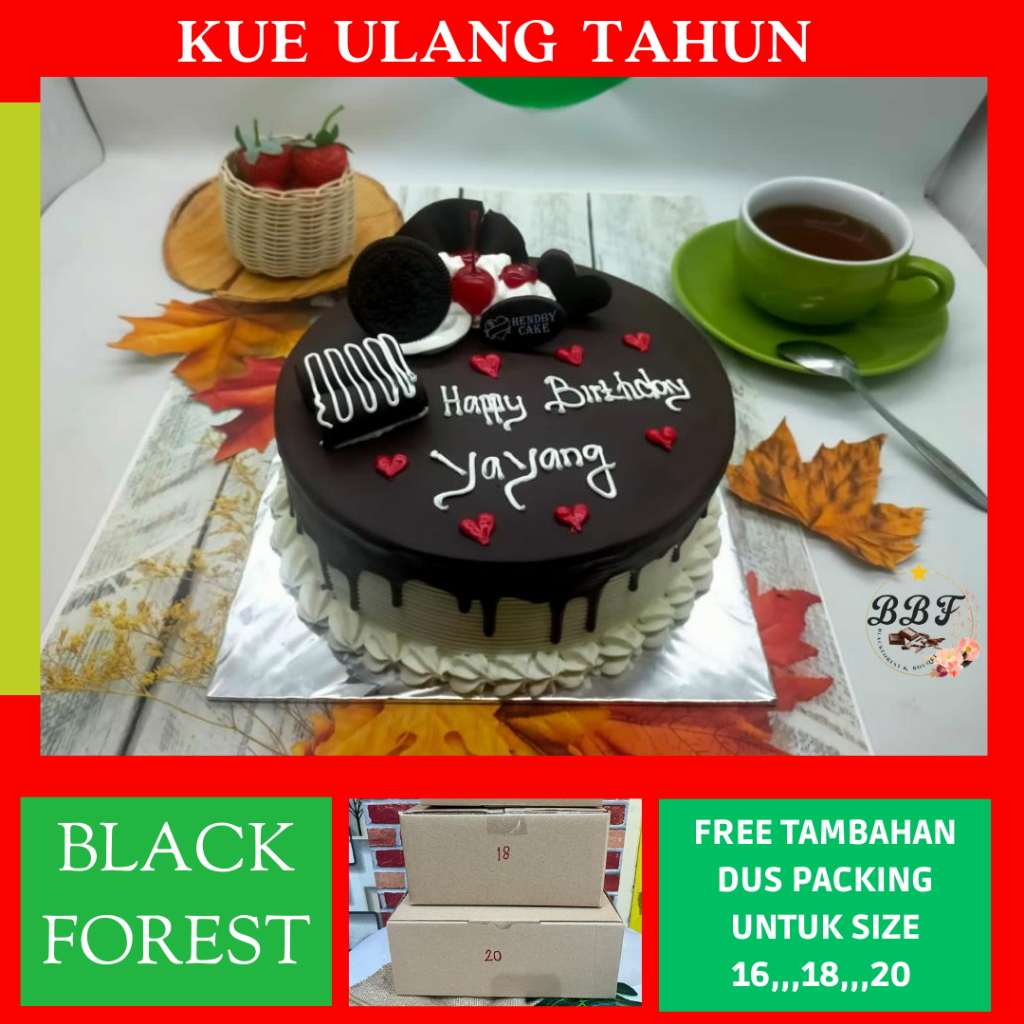 

Kue Ultah / Kue Ulang Tahun / Cake Ulang Tahun / Birthday Cake / Cake ultah / Blackforest