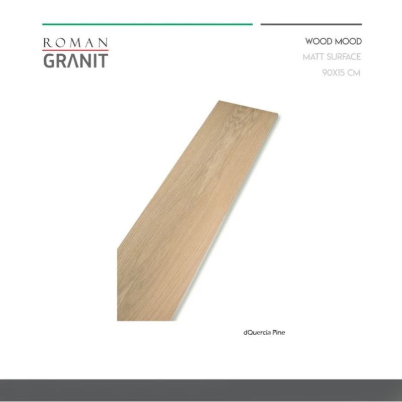 Roman Granit dQuercia Pine 90x15 wood mood lantai kayu granit kayu roman granit kayu viral lantai ka