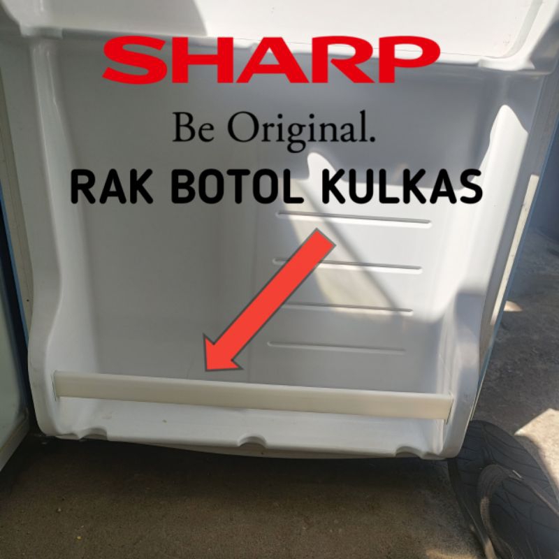 RAK BOTOL KULKAS SHARP RAK SEKATAN BOTOL KULKAS KECIL 1 PINTU ORIGINAL