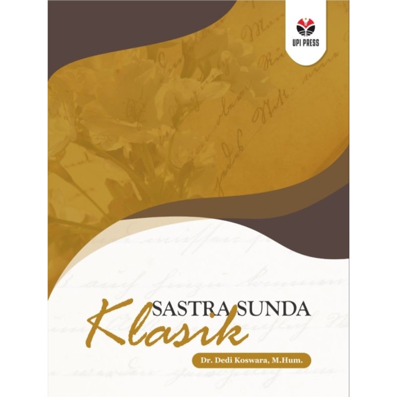 Buku Sastra Sunda Klasik ( SASTRA SUNDA KLASIK )