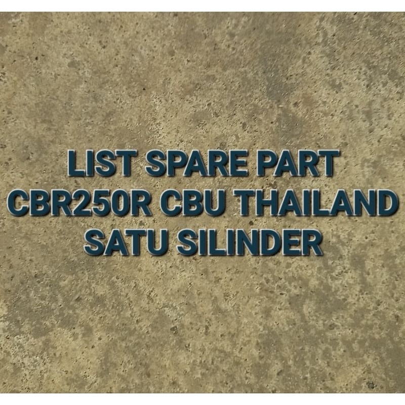 part CBR250R CBU thailand KYJ/cbr250 mata satu KYJ