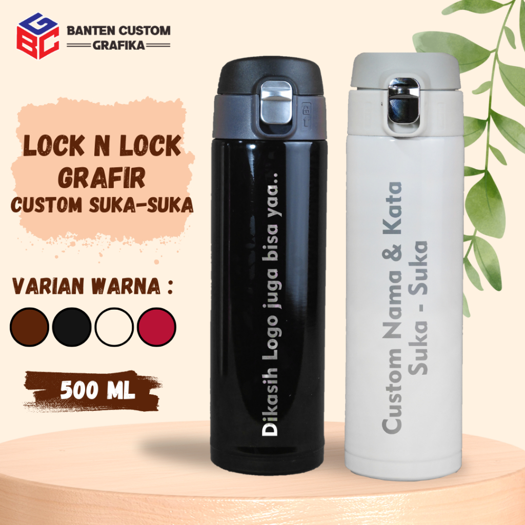 Tumbler Lock N Lock Custom Desain Grafir Nama dan Logo