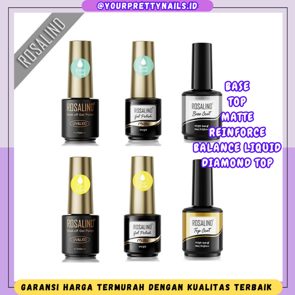 ROSALIND BASE COAT TOP COAT MATTE COAT 15ML / TOP BASE MATTE COAT ROSALIND / ROSALIND KUTEK KUKU NAI