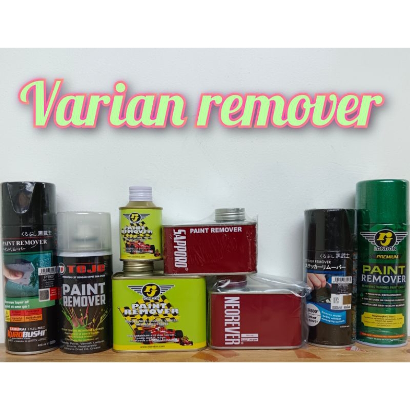 CAMPUR link remover varian remover all merk remover penghapus cat perontok pengelupas cat minyak cat