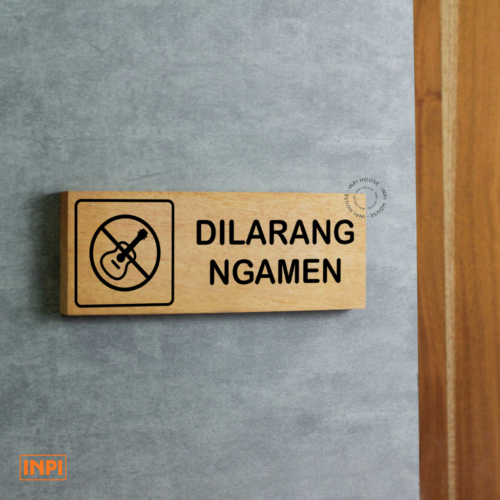 dilarang ngamen signage - papan tanda dilarang ngamen - wall sign - dilarang ngamen