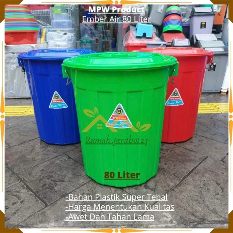 EMBER 80 LITER TUTUP MPW PRODUCT/  EMBER 80 LITER WARNA PLASTIK TEBEL KUAT