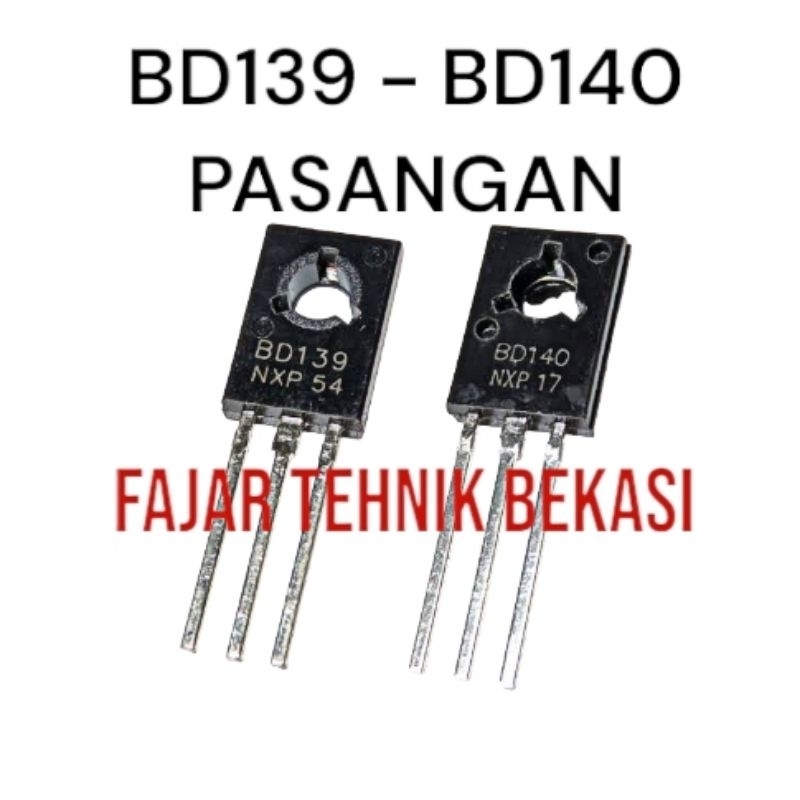 transistor BD139 BD140 - BD 139 BD140 PASANGAN