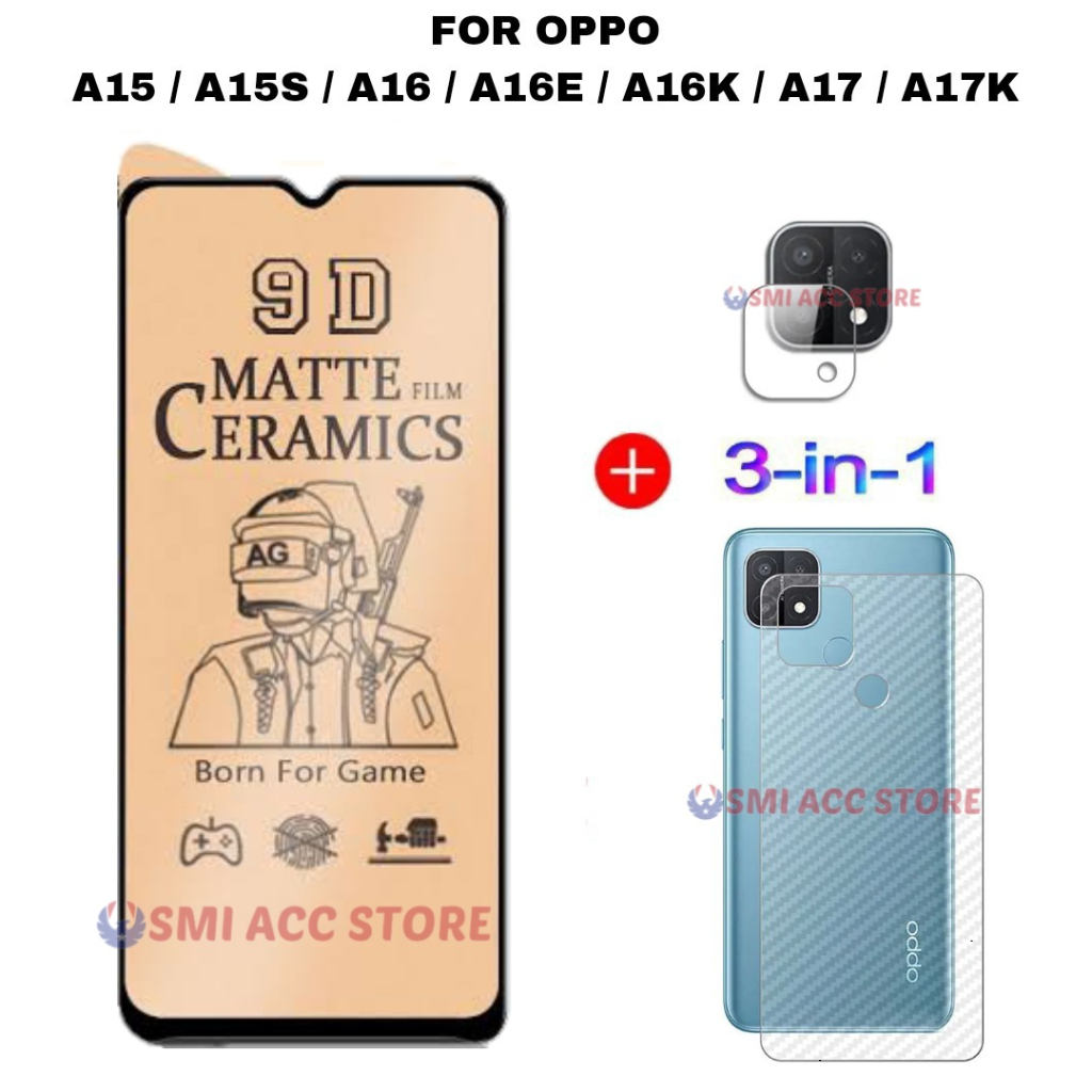 PAKET TG OPPO A15S / A16S / A15 / A16 / A16E / A16K Tempered Glass Ceramic Matte 9D Anti Glare Anti 