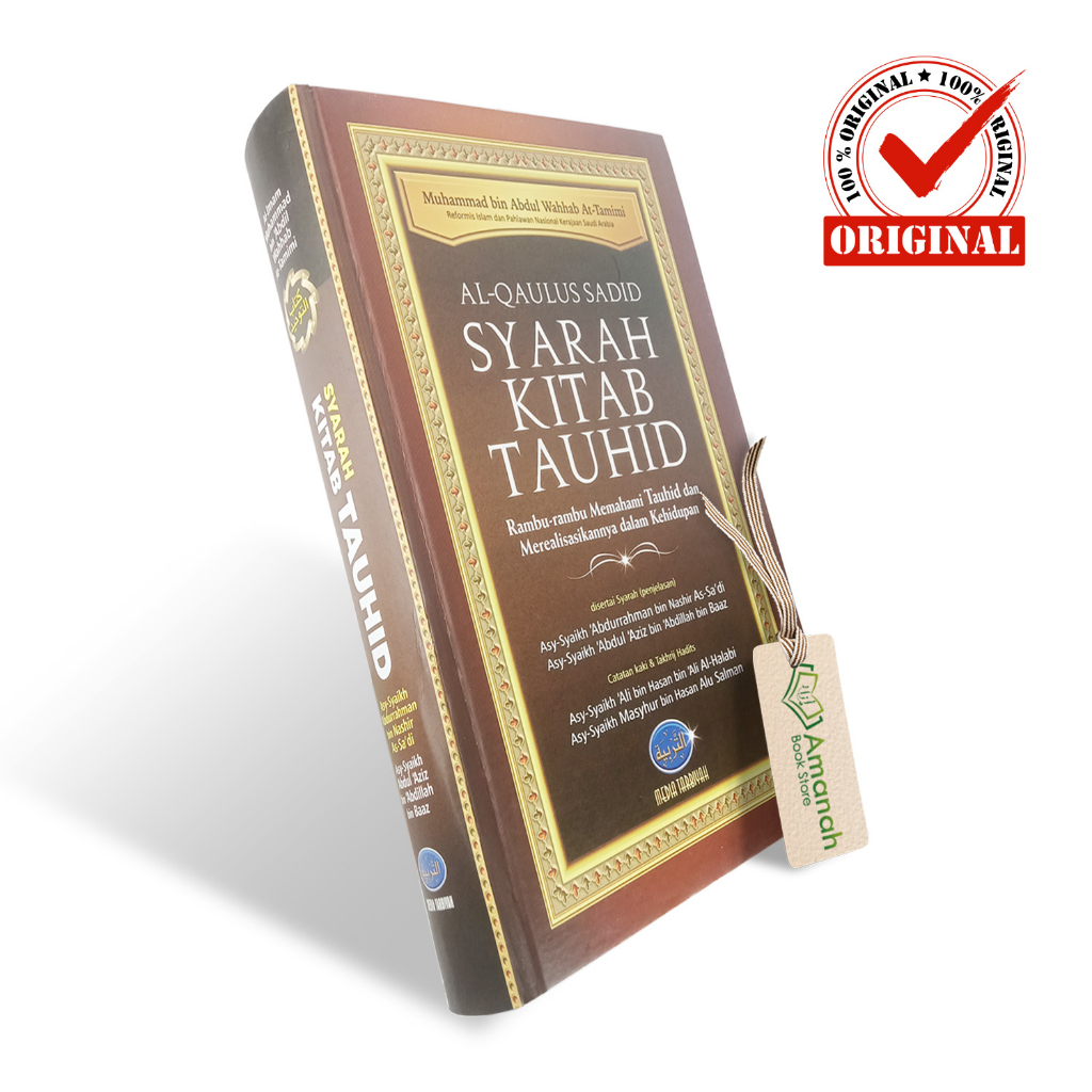 SYARAH KITAB TAUHID - Al-Qaulus Sadid