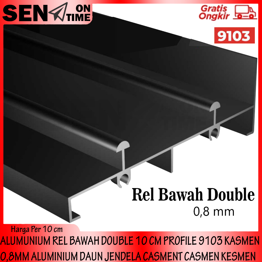 ALUMUNIUM REL BAWAH DOUBLE 10 CM PROFILE 9103 KASMEN 0,8MM ALUMINIUM DAUN JENDELA CASMENT CASMEN KES