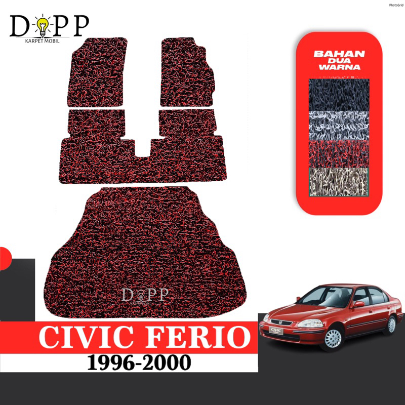 Karpet Mobil Civic Ferio / Karpet Mie Bihun Honda Civic Ferio 1996-2000 Bahan Premium