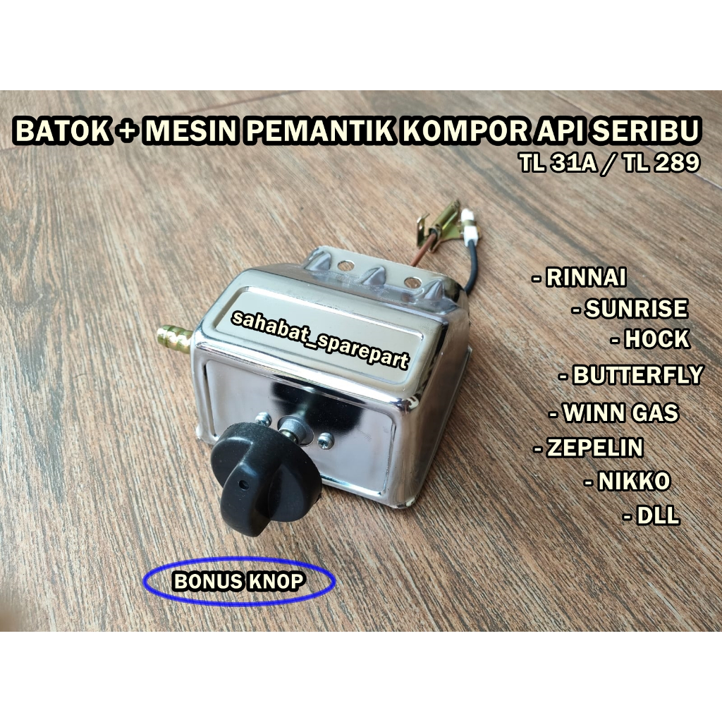 BATOK + MESIN PEMANTIK KOMPOR GAS API SERIBU WINN GAS RINNA1 UMUM