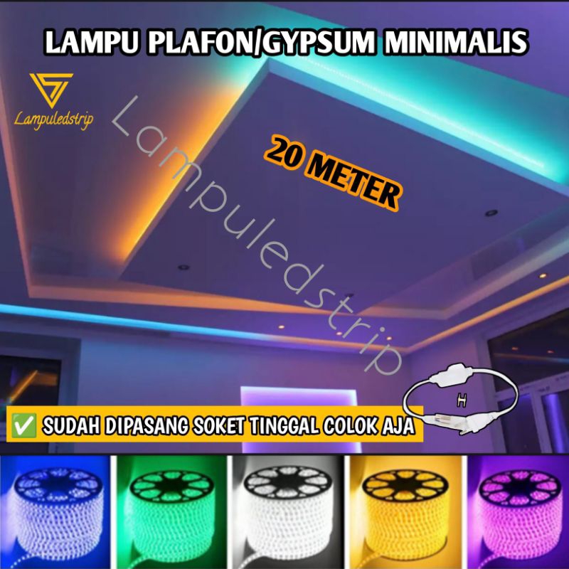 LAMPU HIAS PLAFON LED SELANG SMD 5050 220V PAKET 5 10 15 20 METER SUDAH TERMASUK SOKET Dekorasi Plaf