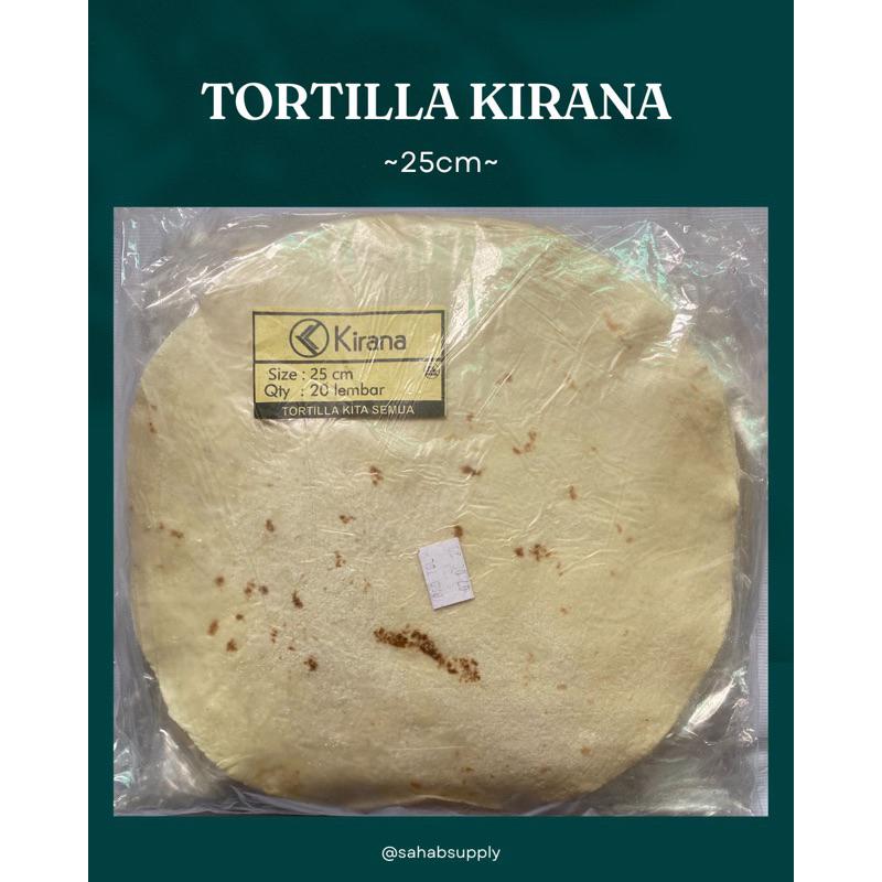 

Tortilla Kirana 25cm/ Kulit Kebab Kirana / Kulit Kebab 25cm