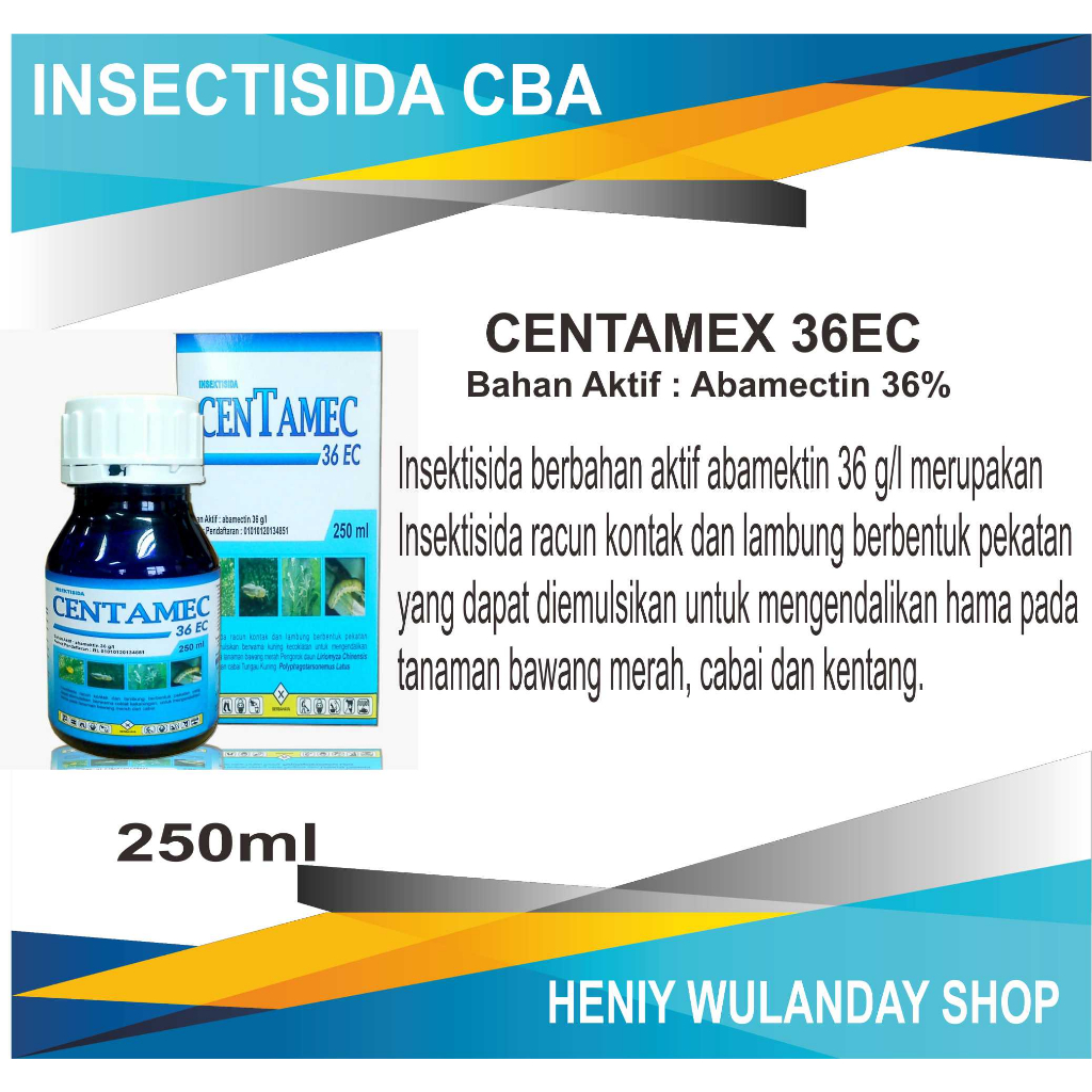 CBA Insectisida Centamec 36ec 250ml bahan aktif Abamektin hama kutu, tungau, thrips, wereng, tanaman