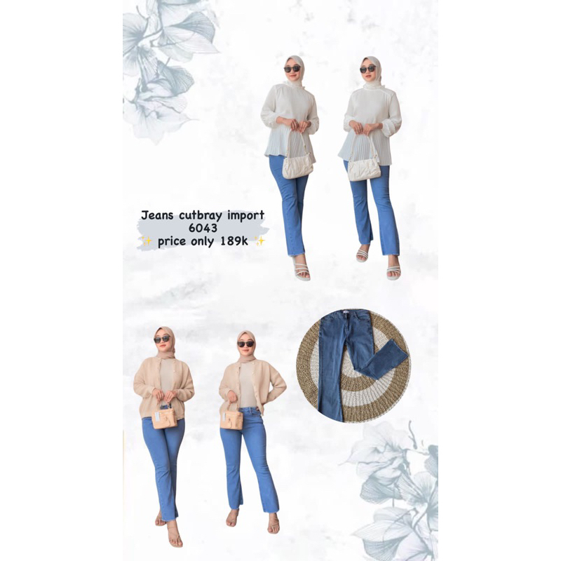 Jeans Cutbray import unfinish 6043