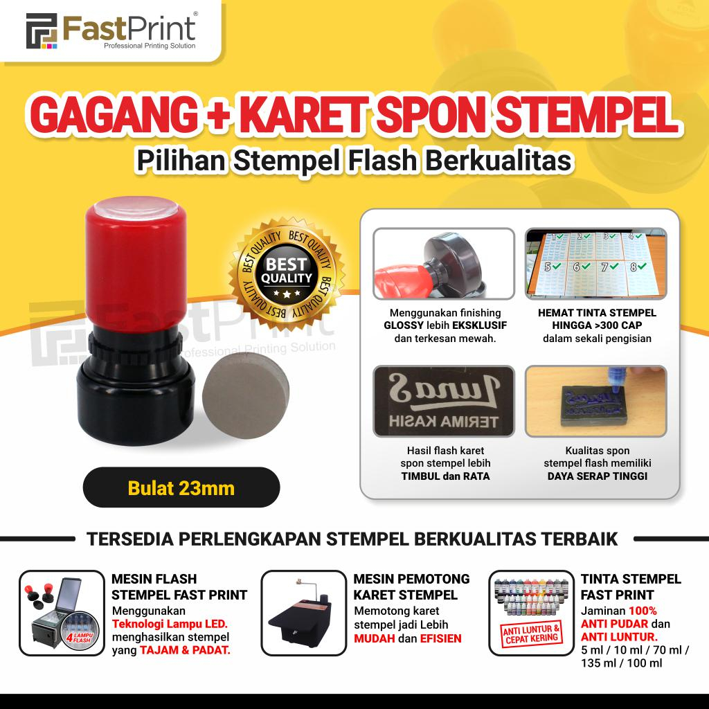 

Fast Print Gagang Stempel Flash Plus Karet Bulat Ukuran 23MM