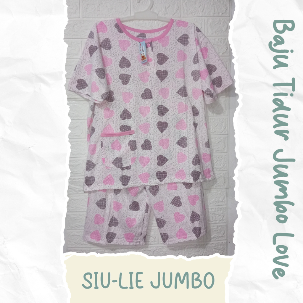 Setelan baju tidur wanita Siu Lie Jumbo Love