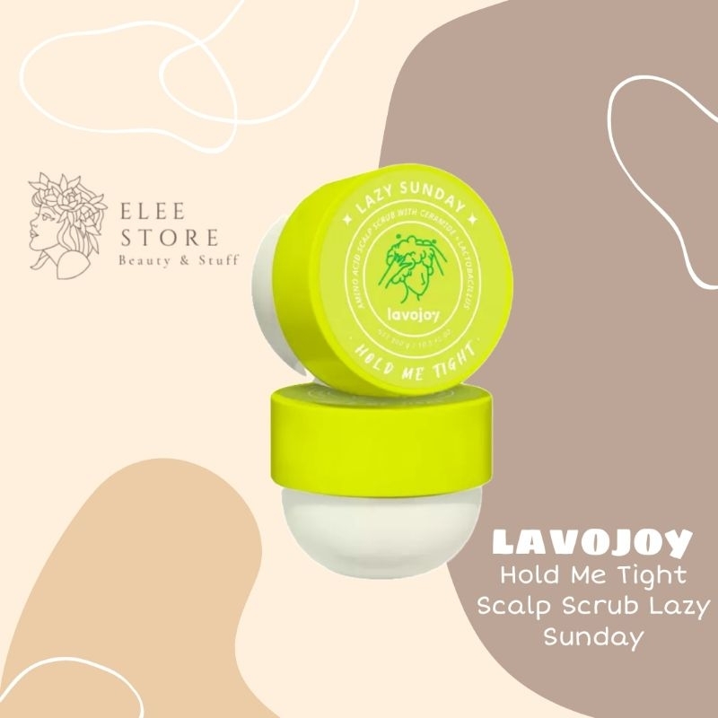 Lavojoy Hold Me Tight Scalp Scrub Lazy Sunday 300gr