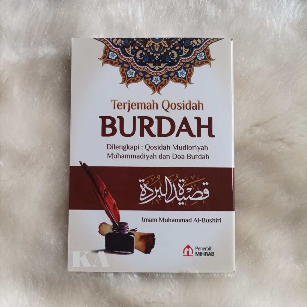 Terjemah Latin Qasidah Burdah Mudhhoriyah dan Muhammadiyah