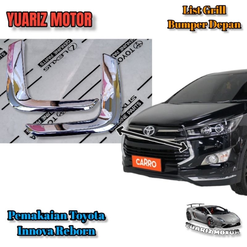 LIST GRILL BUMPER DEPAN INNOVA REBORN VENTURER ORIGINAL/LIST BUMERANG CHROME INNOVA REBORN