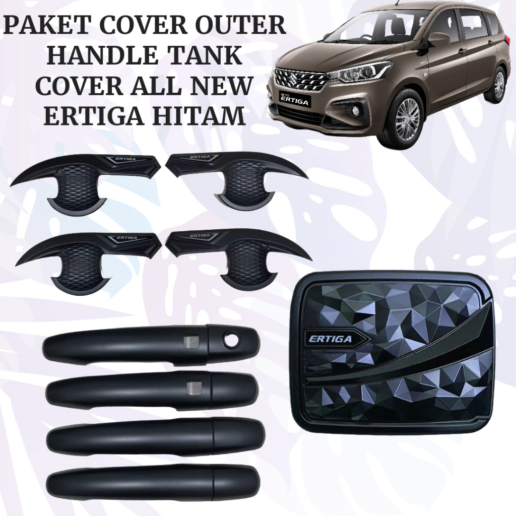 Paket Cover Outer Handle Tank Cover All New Ertiga Hitam Aksesoris Pegangan Pintu Tangki Mobil 2018 