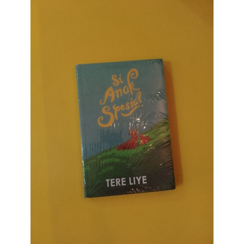 Si Anak Spesial-Tere Liye
