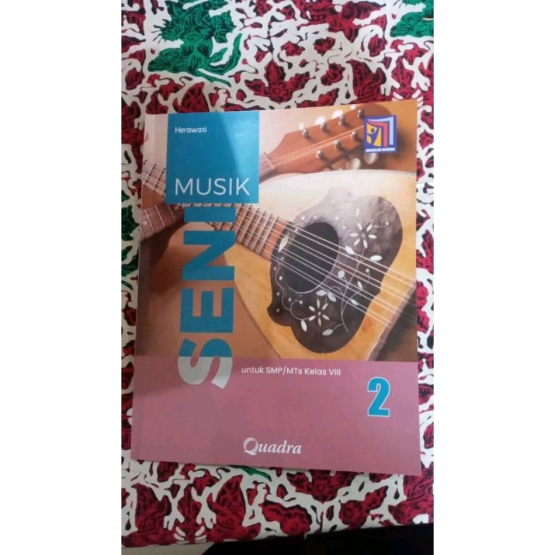 Buku Quadra Seni Musik Kelas 8 SMP Kurikulum Merdeka