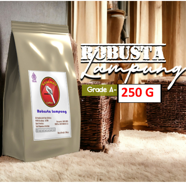 

Kopi Robusta Lampung 250 gram (Biji/Bubuk) Grade A / Specialty