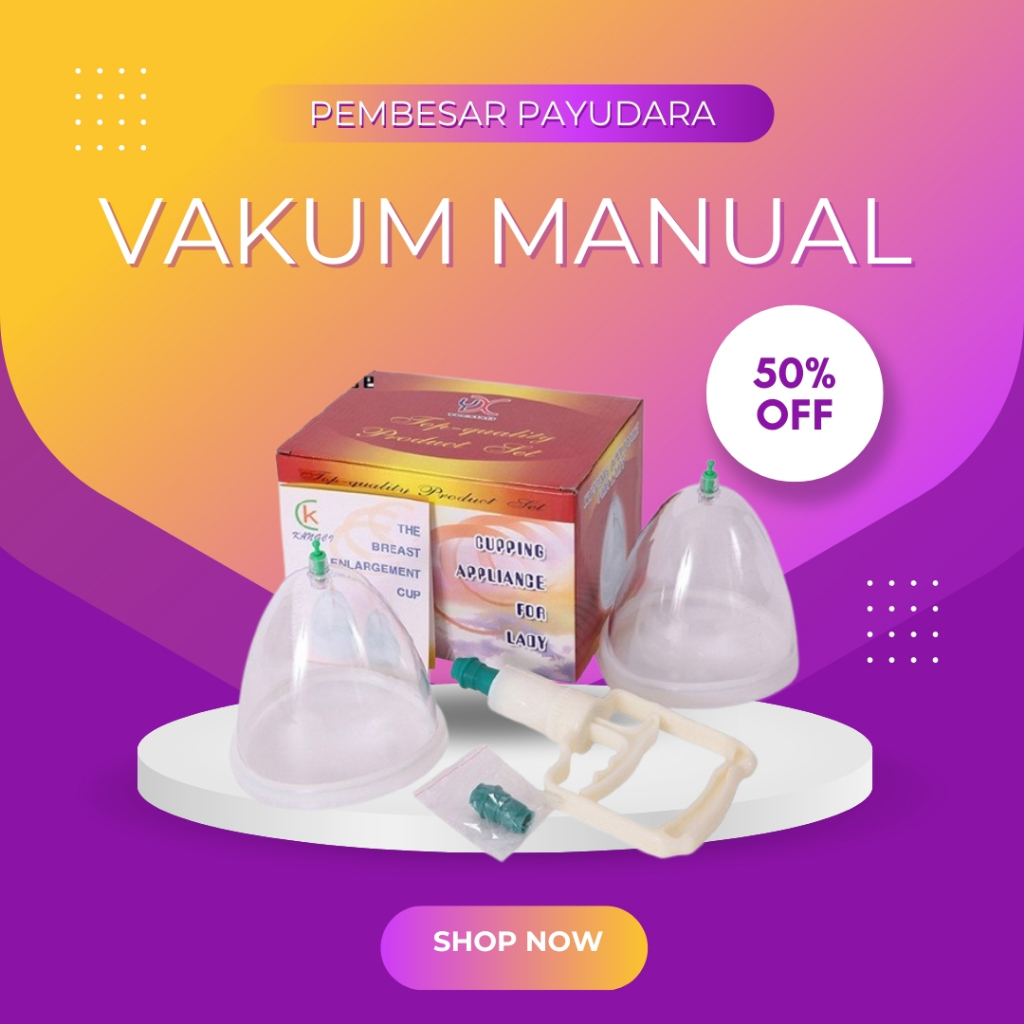 VACUM PAYUDARA MANUAL | Alat Vacum Payudara Manual| Pembesar Payudara cepat dan permanen