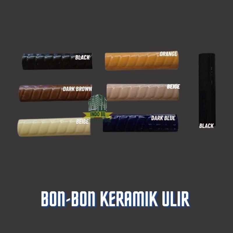 BON-BON KERAMIK ULIR POLOS / KERAMIK KUKU MACAN