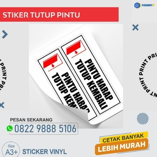 

CETAK STICKER VINYL PRINT STIKER PINTU TUTUP KEMBALI