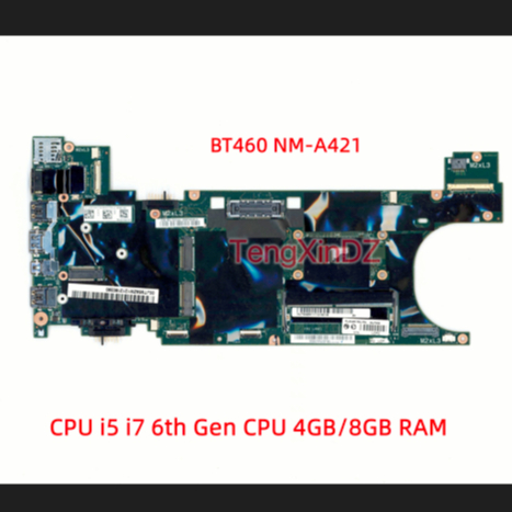 Lenovo ThinkPad T460S Laptop Mainboard-BT460 NM-A421 Mesin Motherboard