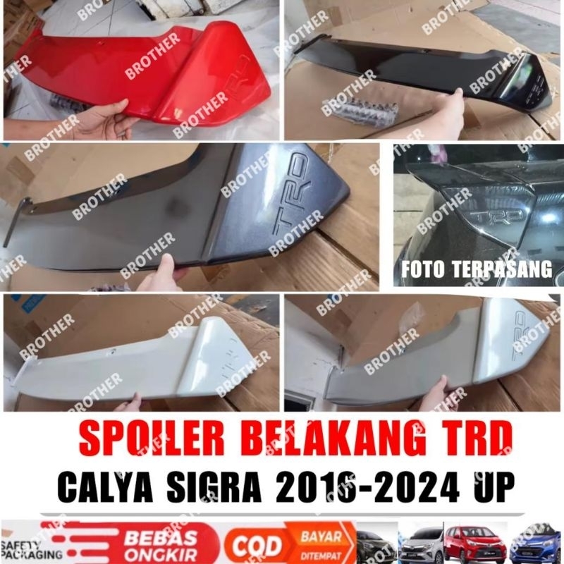 Spoiler Belakang Calya Sigra 2016 2023 2024 2025 TRD Warna body - Lampu