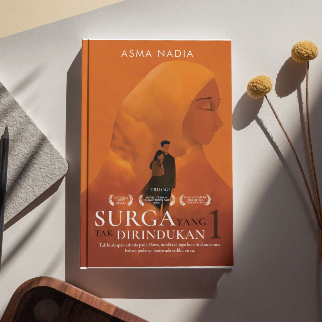BUKU - Surga Yang Tak Dirindukan Surga