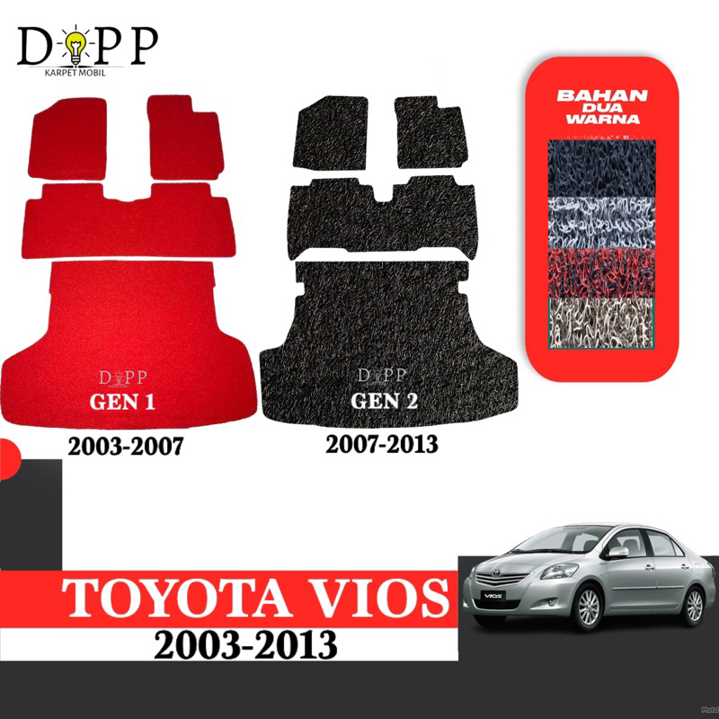Karpet Mobil Vios / Karpet Mobil Mie Bihun Toyota Vios 2003-2013 Bahan Premium