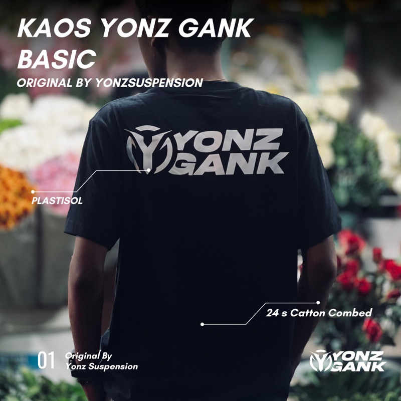 TSHIRT - YONZ GANK BASIC