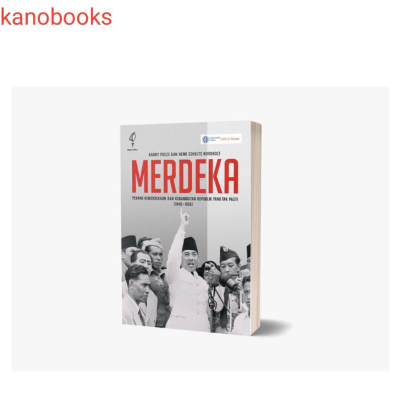 Buku Merdeka - Perang Kemerdekaan dan Kebangkitan Republik