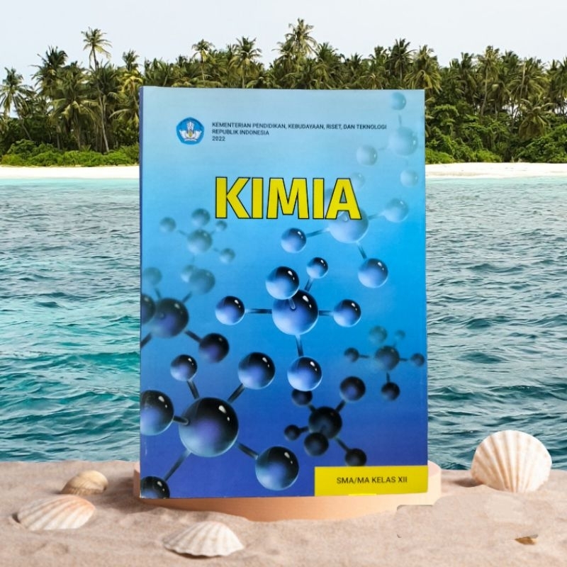 BUKU PAKET KIMIA KELAS 12 SMA KURIKULUM MERDEKA 2022