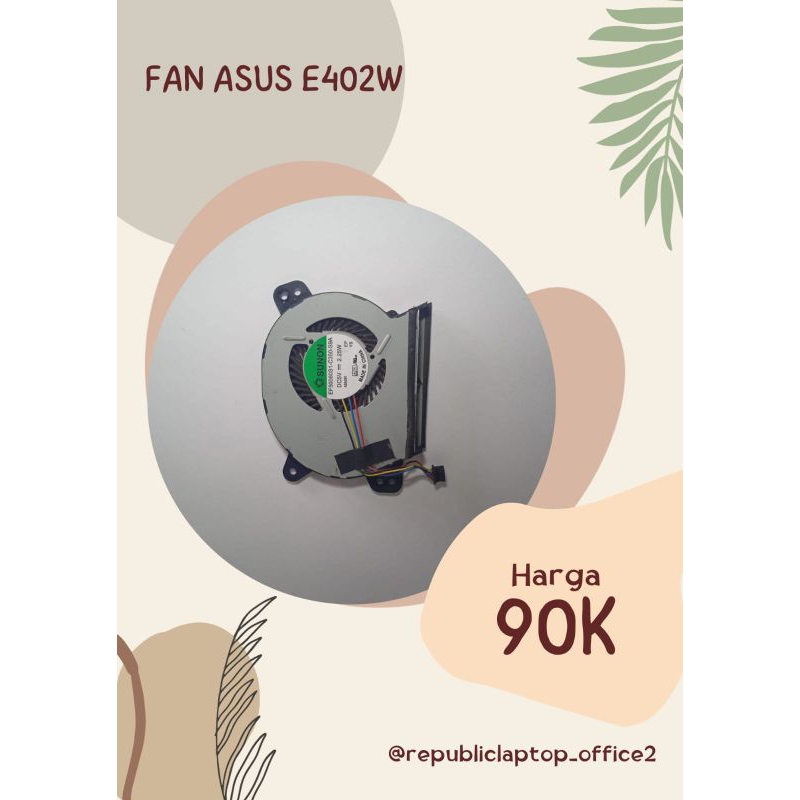 Fan Asus E402W