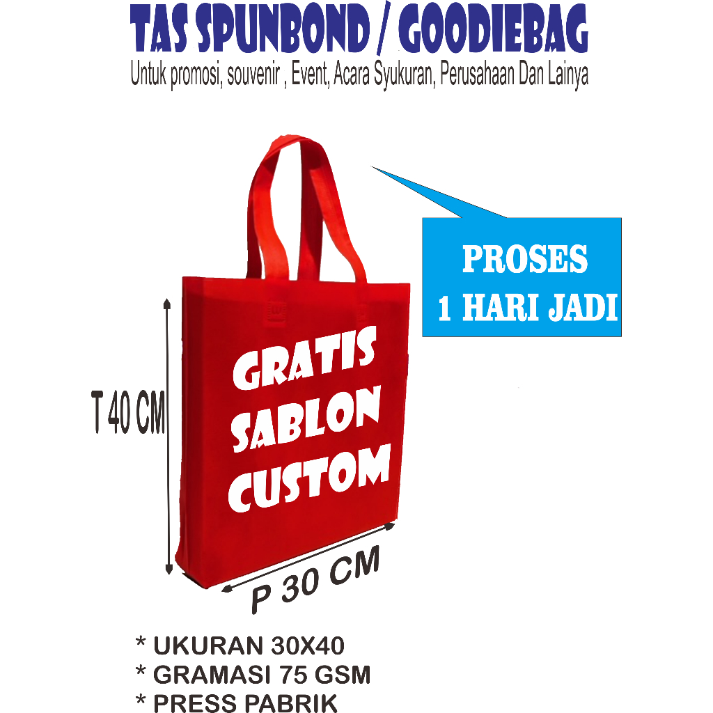 

TAS SPUNBOND tali SABLON custom 30x40x8 Tas Goodie Bag custom / TAS SOUVENIR GOODIE BAG / Souvenir Wedding Syukuran