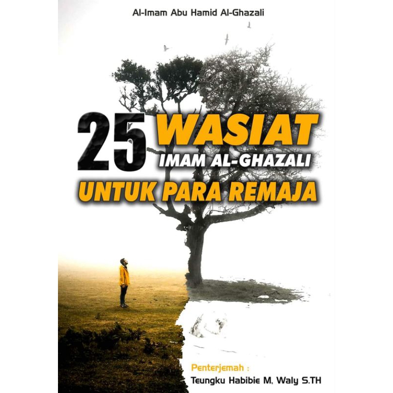 25 Wasiat Imam Ghazali