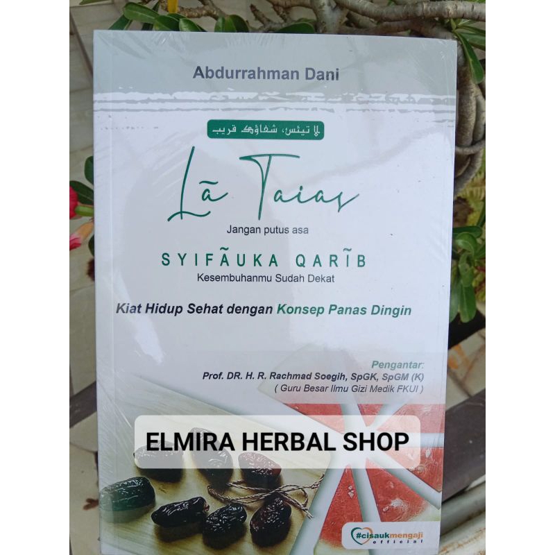 

Buku Lã Taias (Kiat Hidup Sehat Dengan Konsep Panas Dingin) | Abdurrahman Dani