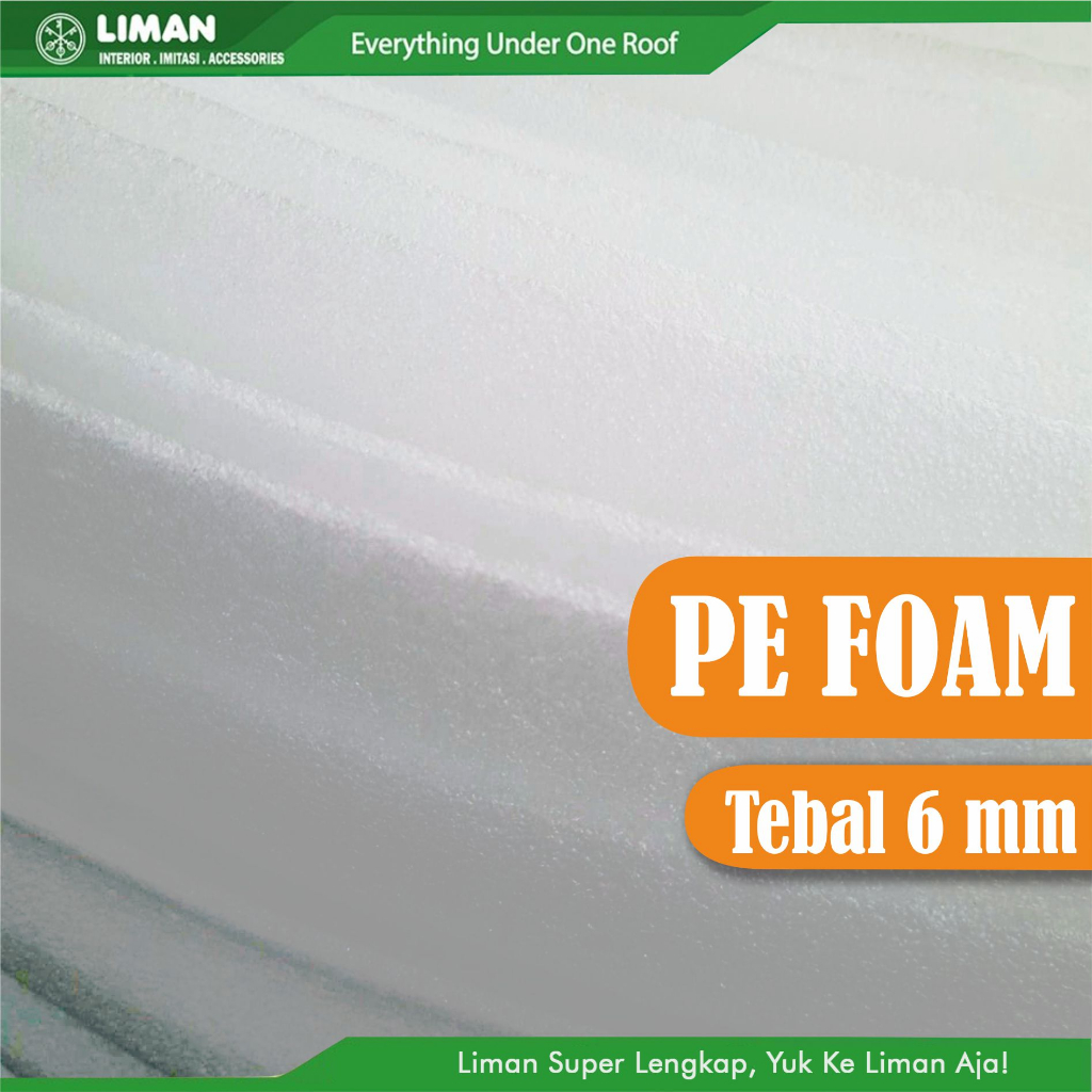 PE Foam Sheet 6 mm Lembaran Lebar 120 cm Styrofoam Underlayer