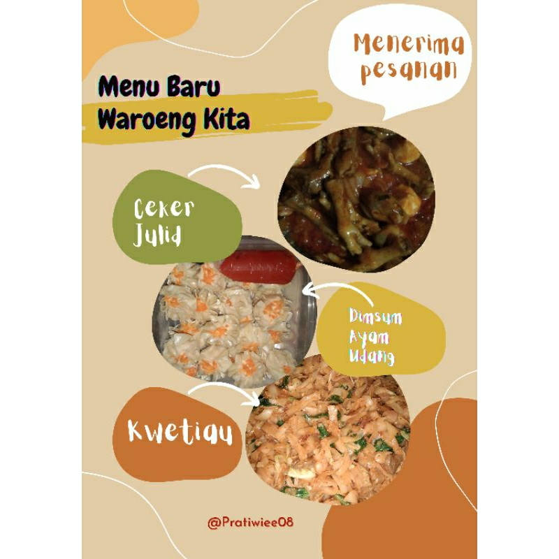 

Dimsum Ayam, ceker mercon,kwetiau goreng