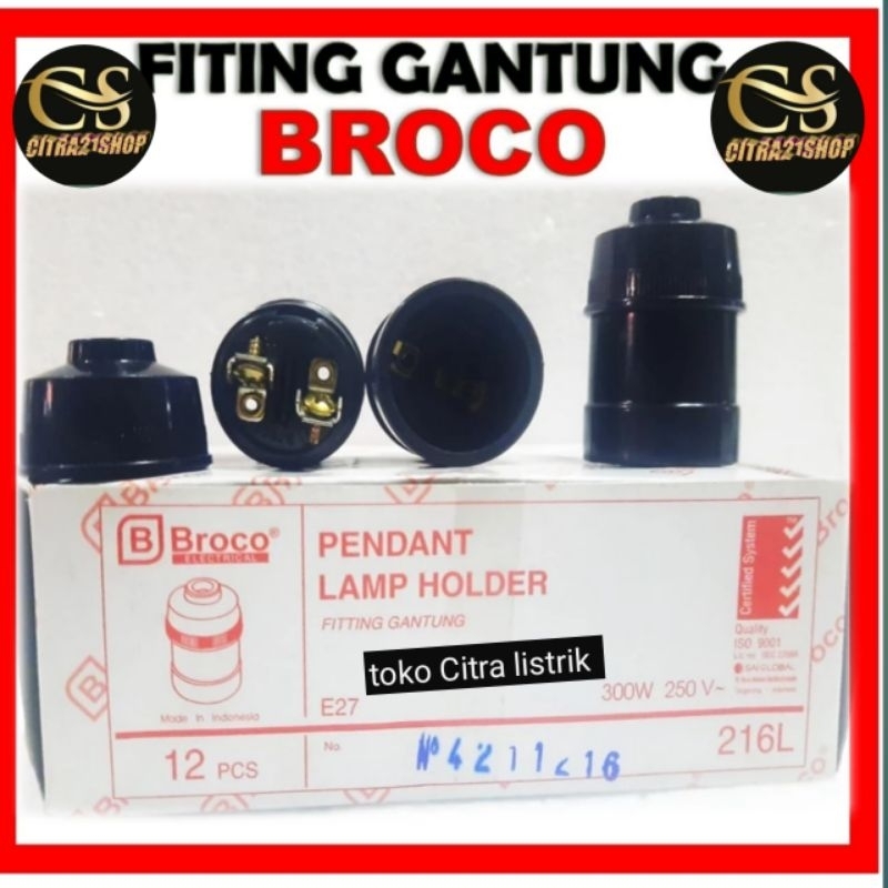 FITING GANTUNG BROCO / FITING LAMPU / FITING GANTUNG