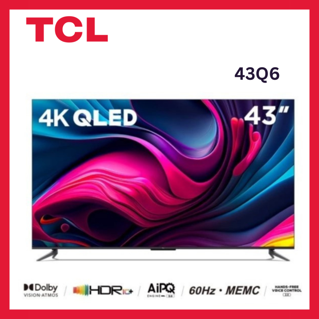 [KHUSUS JNE TRUCKING] TCL 43Q6 QLED Google TV 43 inch | 4K UHD Dolby Atmos Televisi MEMC 43"