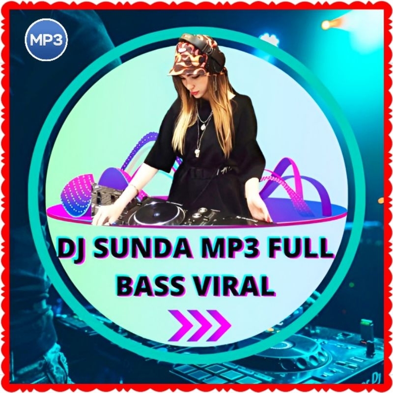 KASET MP3 LAGU DJ SUNDA TERBARU-KASET MP3 LAGU SUNDA TERBARU-LAGU SUNDA-KASET LAGU SUNDA-LAGU POP SU